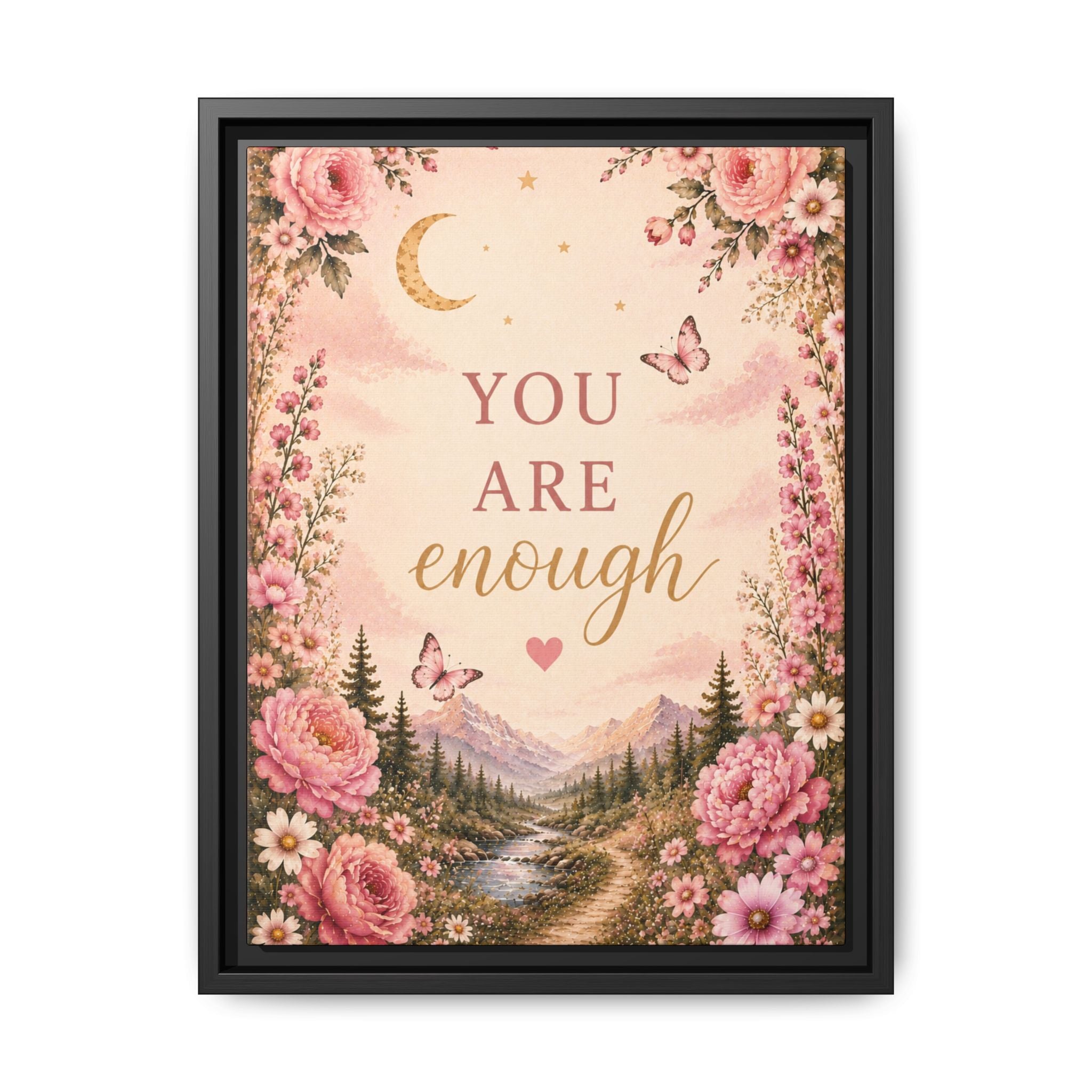 You Are Enough floral landscape Framed Canvas
