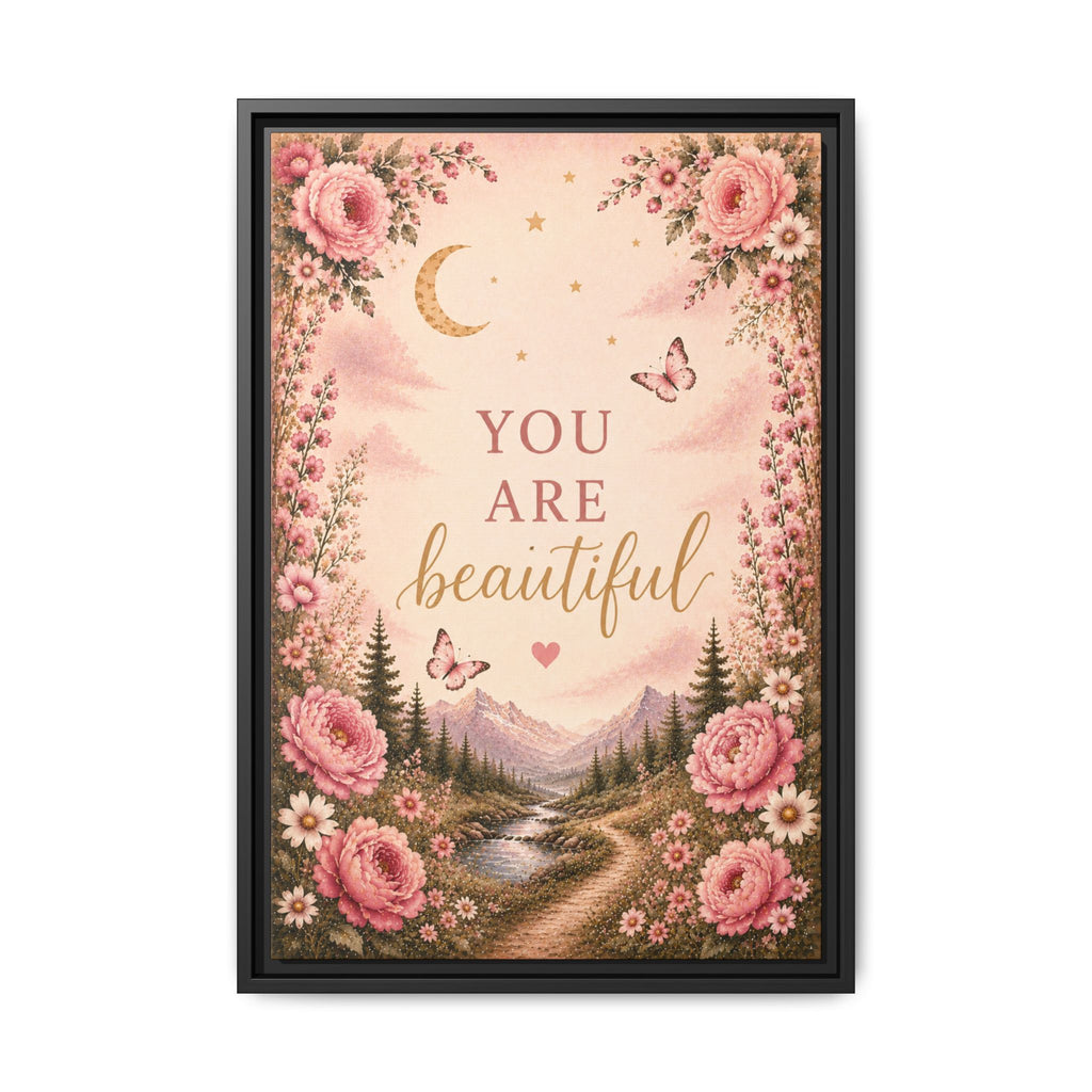 You Are Beautiful framed canvas print | Floral landscape wall art