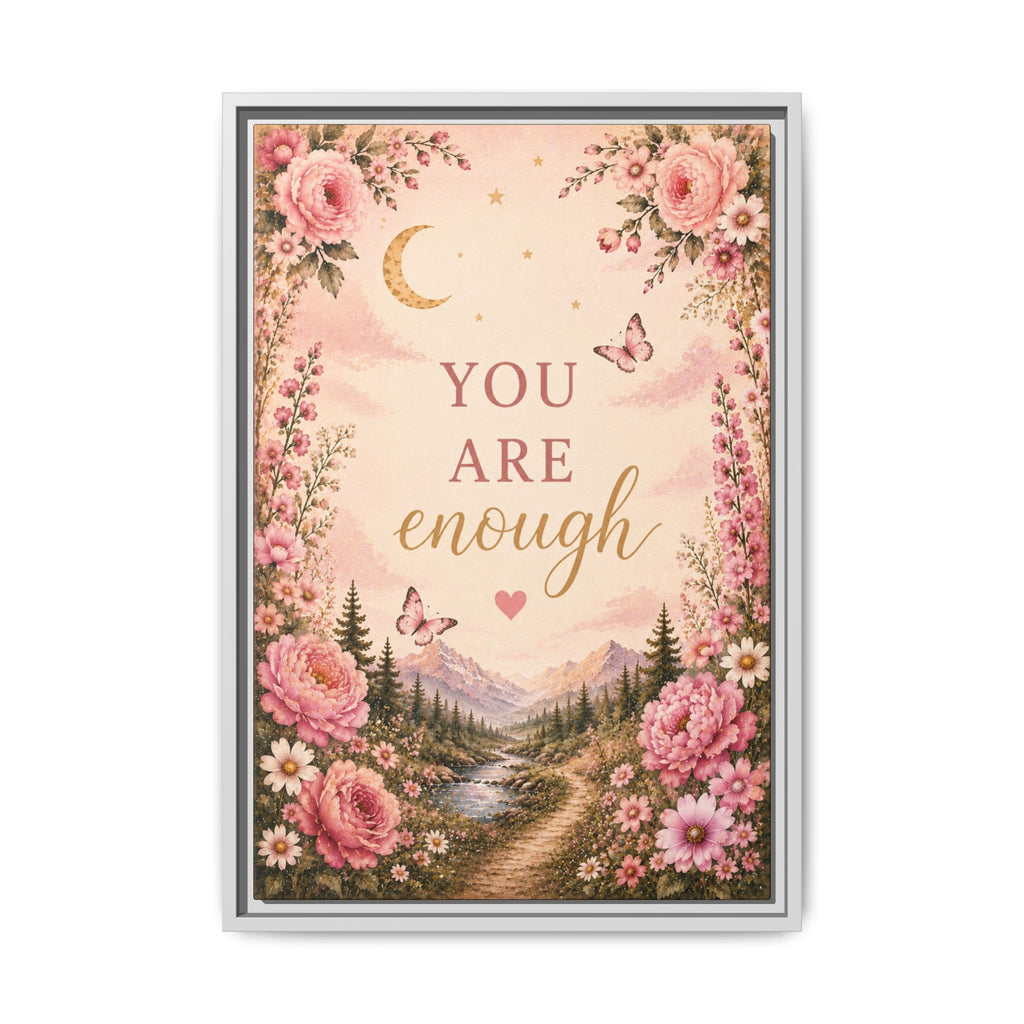 You Are Enough floral landscape Framed Canvas