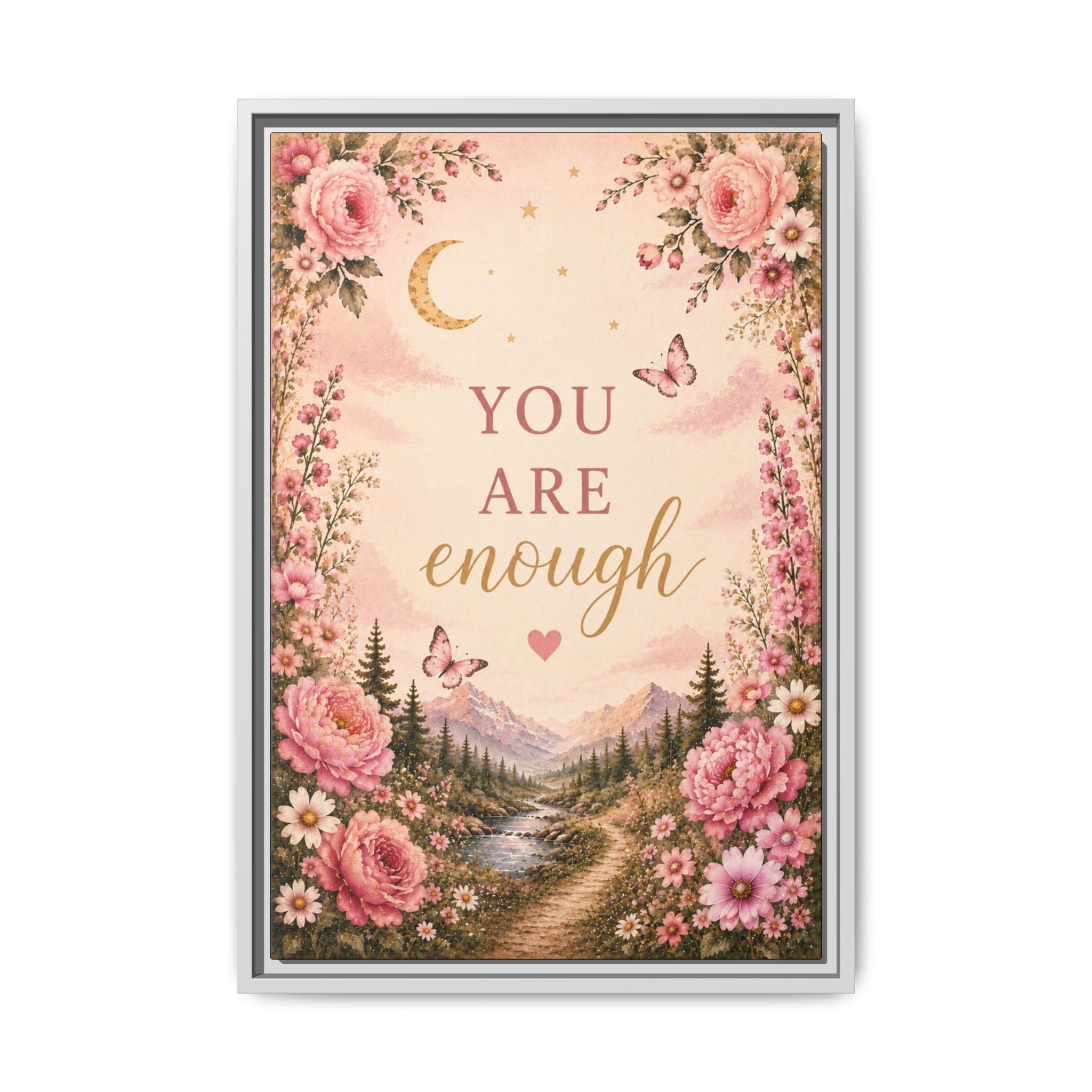 You Are Enough floral landscape Framed Canvas